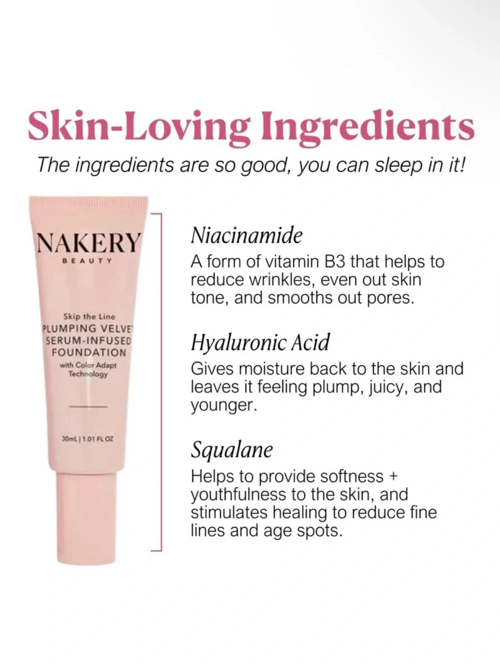 Nakery Beauty Skip the Line Plumping Velvet Serum-Infused Foundation 30 ml NEW